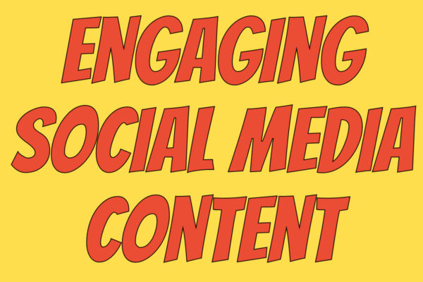 Engaging Social Media Content